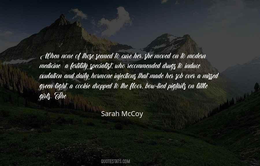 Sarah McCoy Quotes #1127513