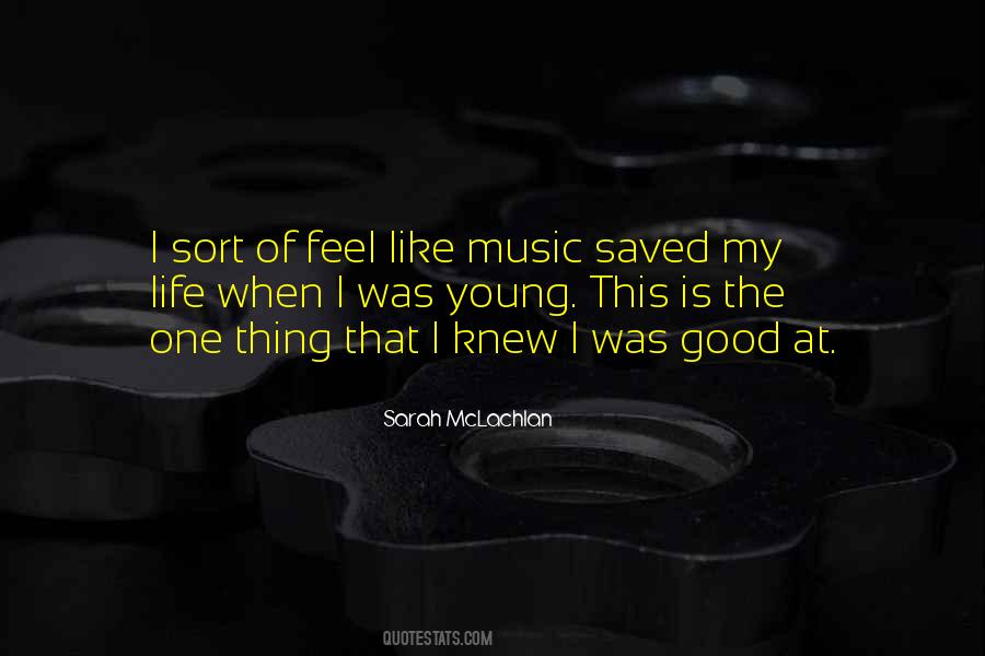Sarah McLachlan Quotes #1384904