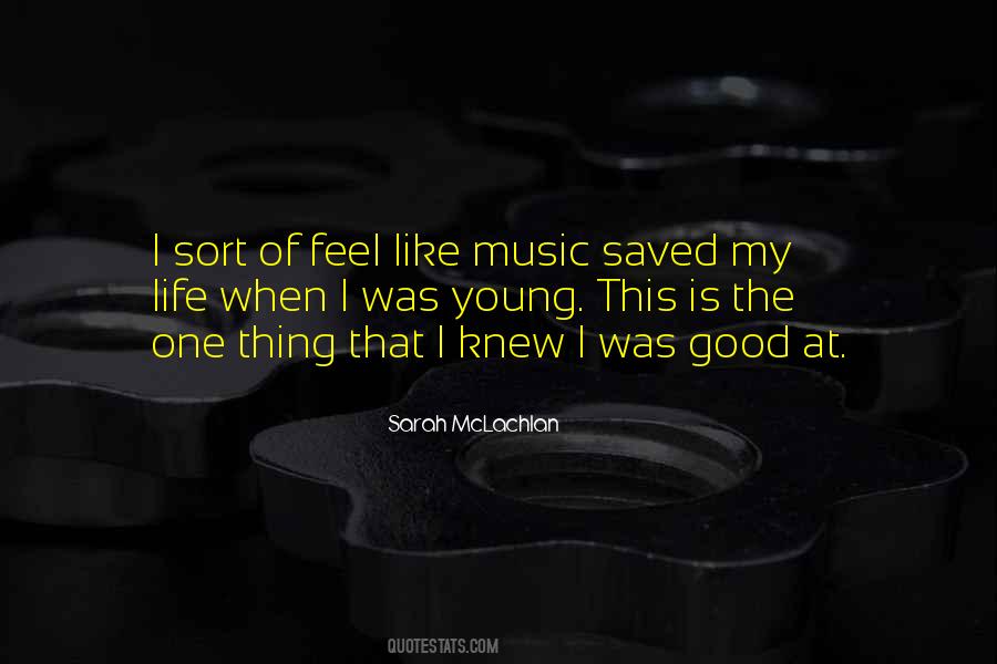 Sarah McLachlan Quotes #1384904