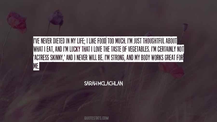 Sarah McLachlan Quotes #278293