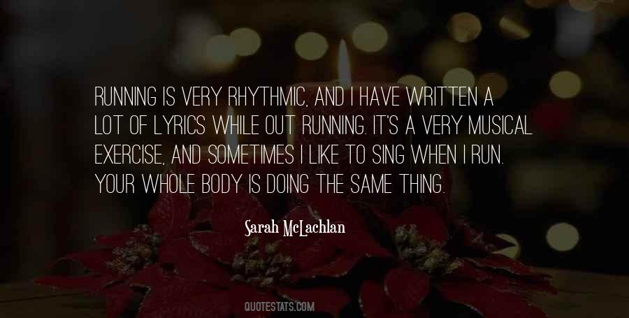 Sarah McLachlan Quotes #500231