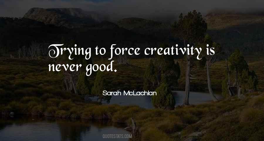 Sarah McLachlan Quotes #657011