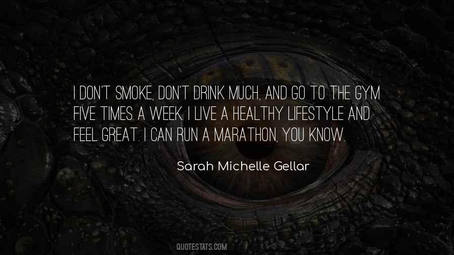 Sarah Michelle Gellar Quotes #1058241