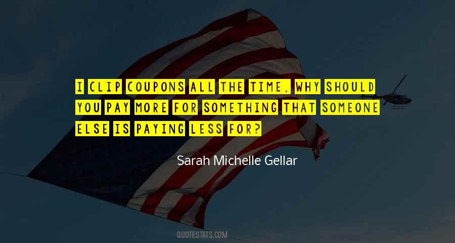 Sarah Michelle Gellar Quotes #1075666