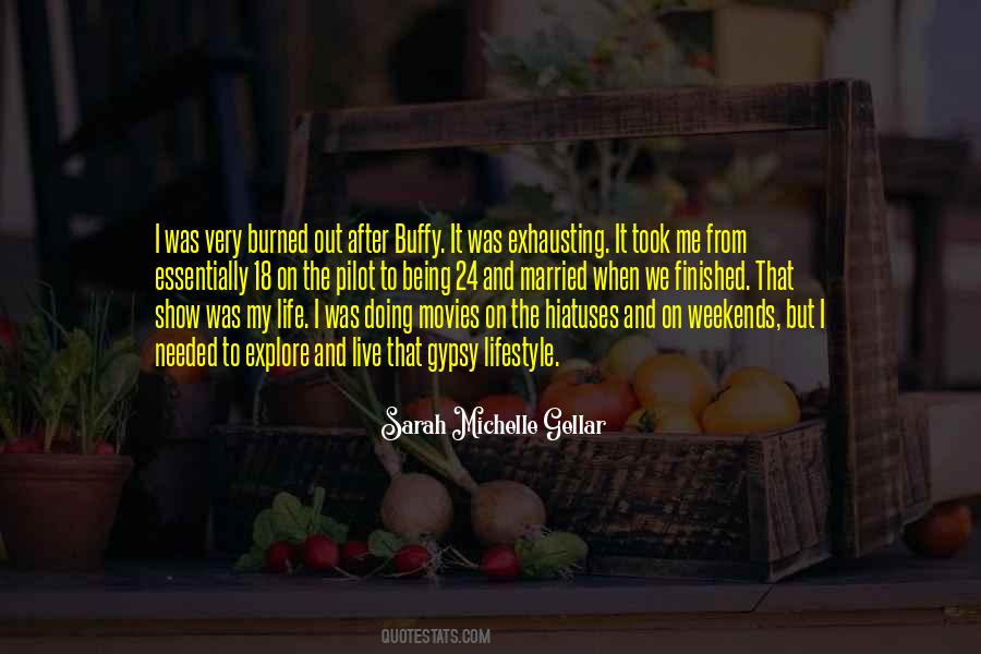 Sarah Michelle Gellar Quotes #1762374