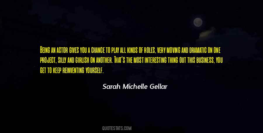 Sarah Michelle Gellar Quotes #391416