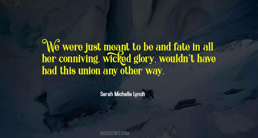 Sarah Michelle Lynch Quotes #1756505