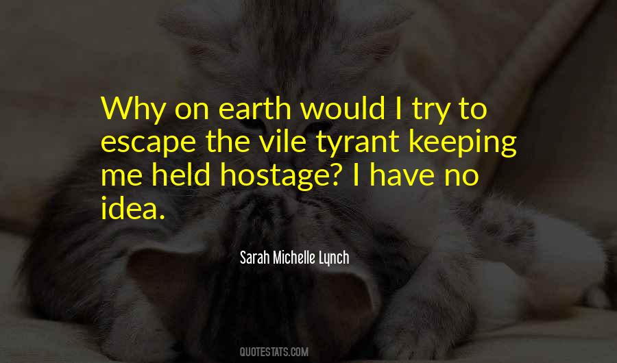 Sarah Michelle Lynch Quotes #485023