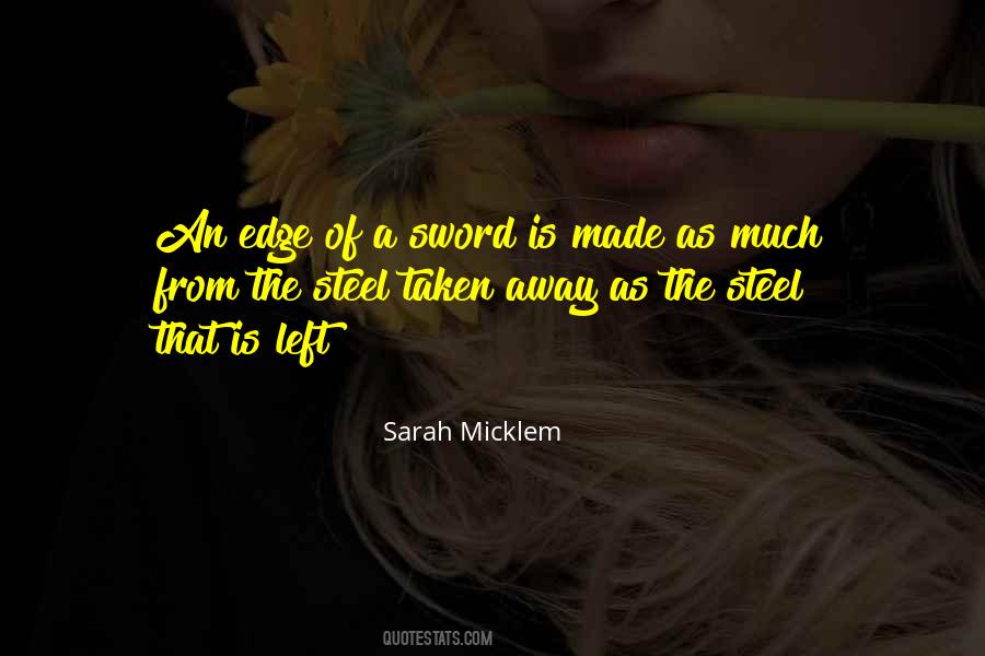 Sarah Micklem Quotes #936028