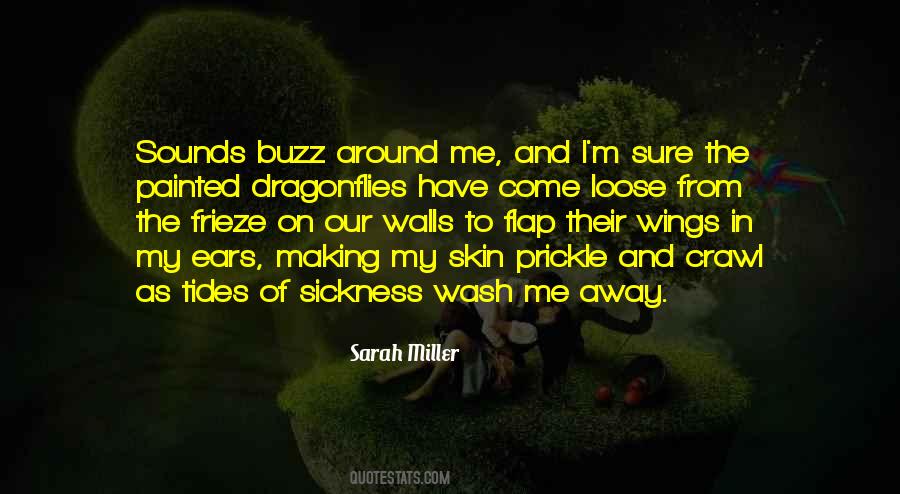 Sarah Miller Quotes #1760396