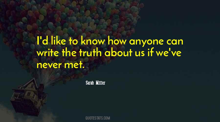 Sarah Miller Quotes #580376