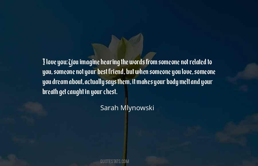 Sarah Mlynowski Quotes #463271