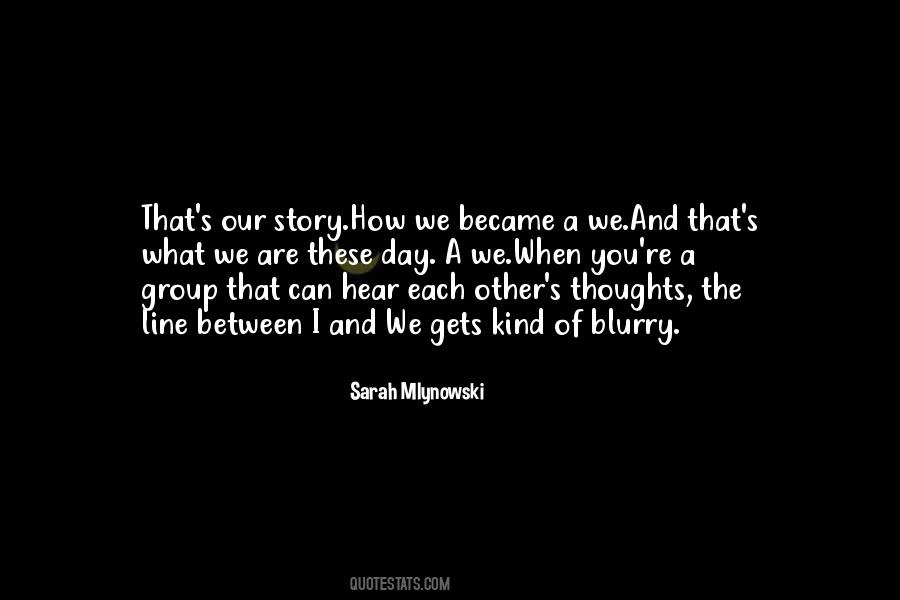 Sarah Mlynowski Quotes #701775