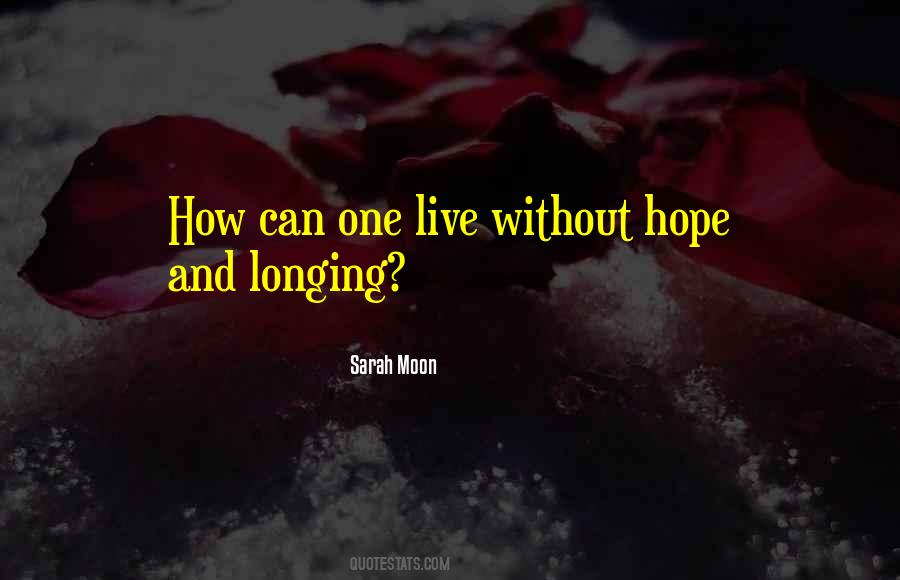 Sarah Moon Quotes #1054219
