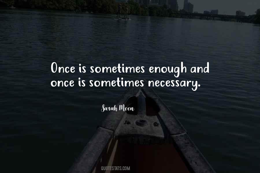 Sarah Moon Quotes #1264668