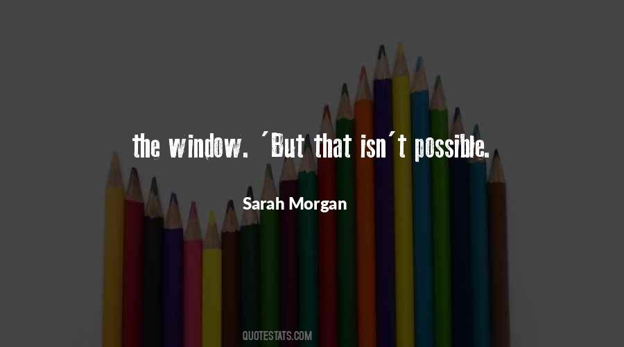 Sarah Morgan Quotes #1871989