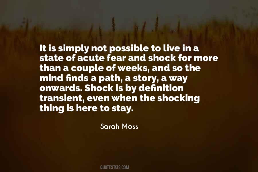 Sarah Moss Quotes #1254526