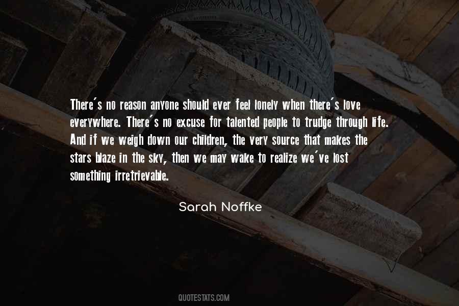 Sarah Noffke Quotes #1120600