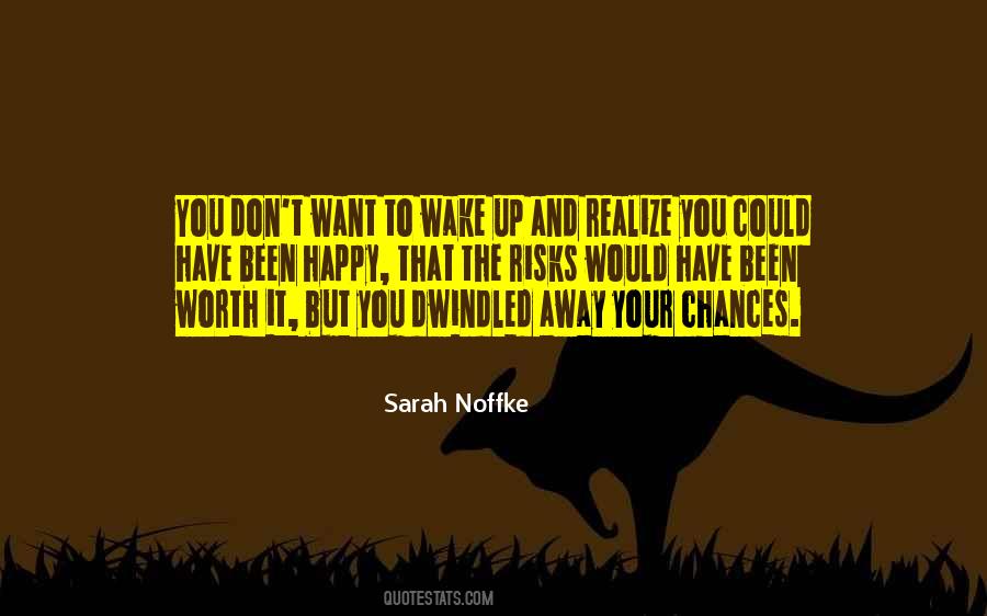 Sarah Noffke Quotes #1739455