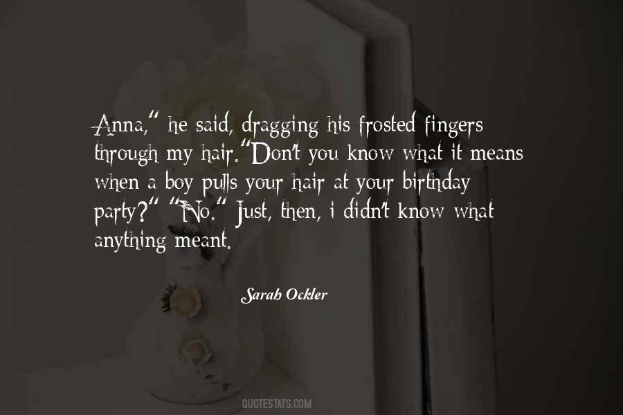 Sarah Ockler Quotes #1588691