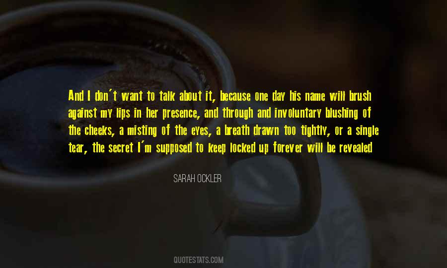 Sarah Ockler Quotes #411924