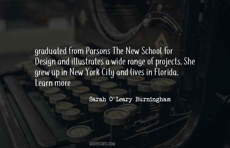 Sarah O'Leary Burningham Quotes #1303456