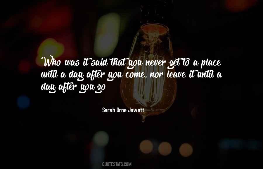 Sarah Orne Jewett Quotes #1285703