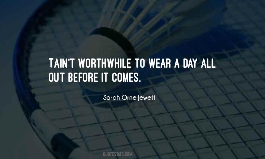 Sarah Orne Jewett Quotes #1501483