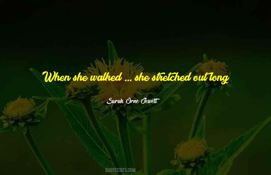 Sarah Orne Jewett Quotes #36958