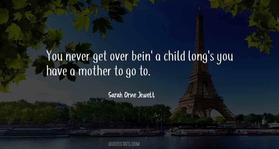 Sarah Orne Jewett Quotes #852903