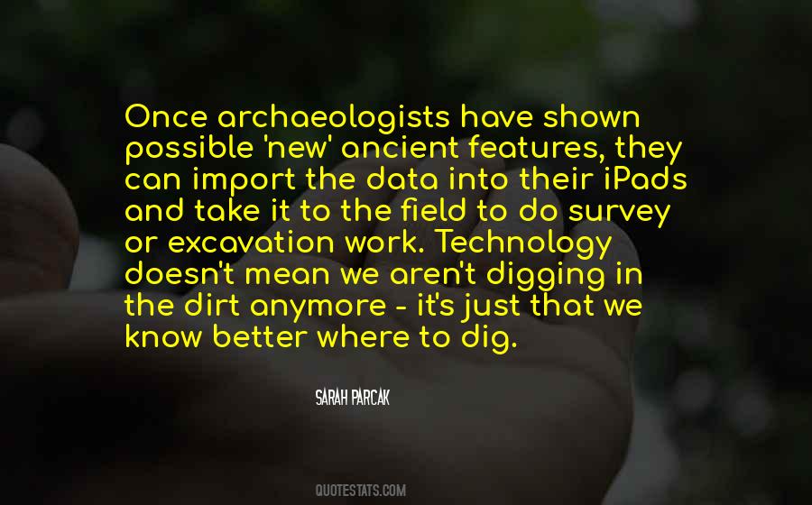 Sarah Parcak Quotes #1161838