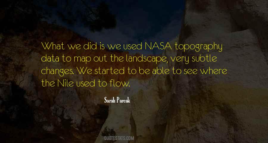 Sarah Parcak Quotes #1399018