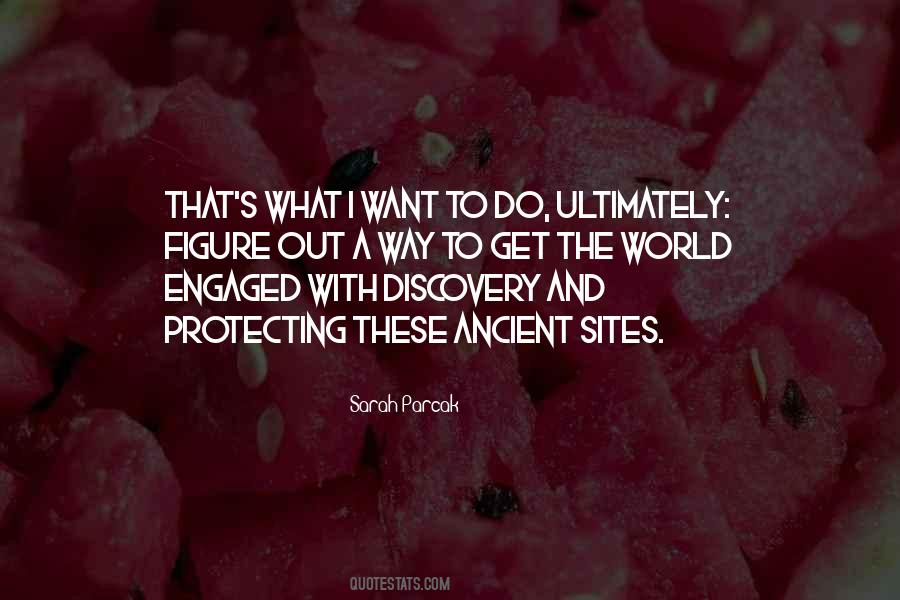 Sarah Parcak Quotes #1625655