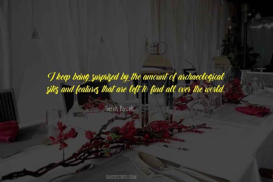 Sarah Parcak Quotes #173354