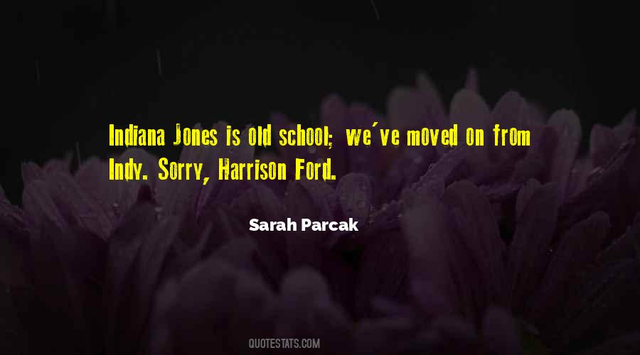 Sarah Parcak Quotes #224196