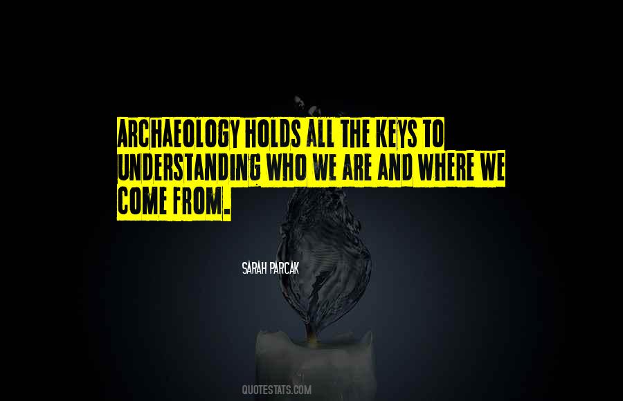 Sarah Parcak Quotes #294320