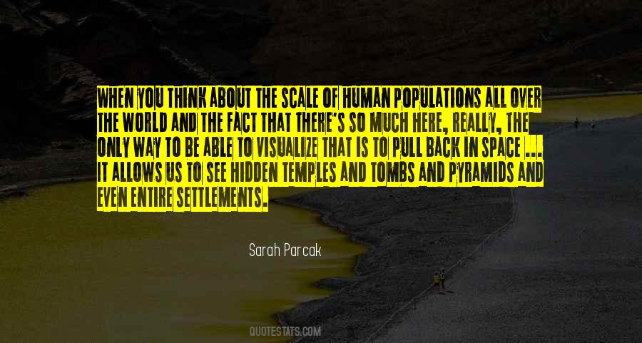 Sarah Parcak Quotes #339682
