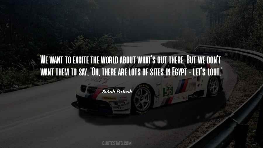 Sarah Parcak Quotes #358851