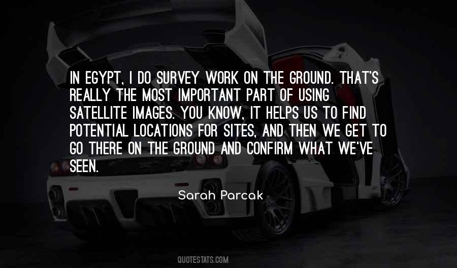 Sarah Parcak Quotes #859863