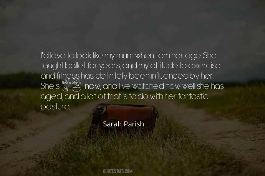 Sarah Parish Quotes #425172