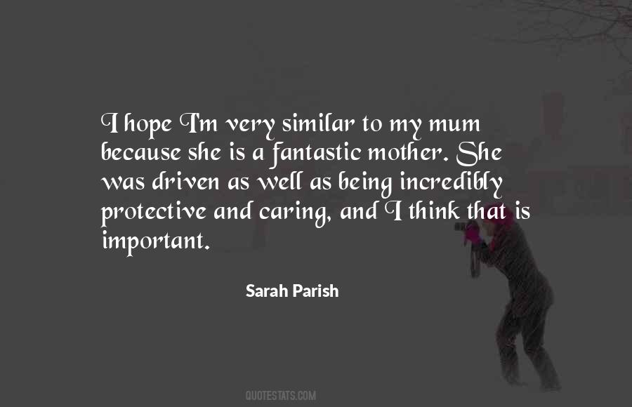 Sarah Parish Quotes #610584