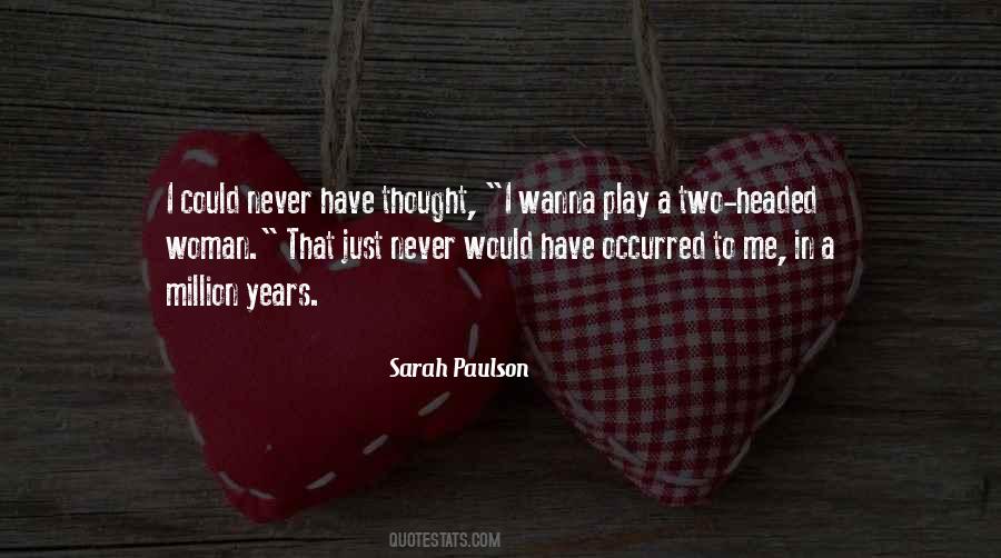 Sarah Paulson Quotes #512837