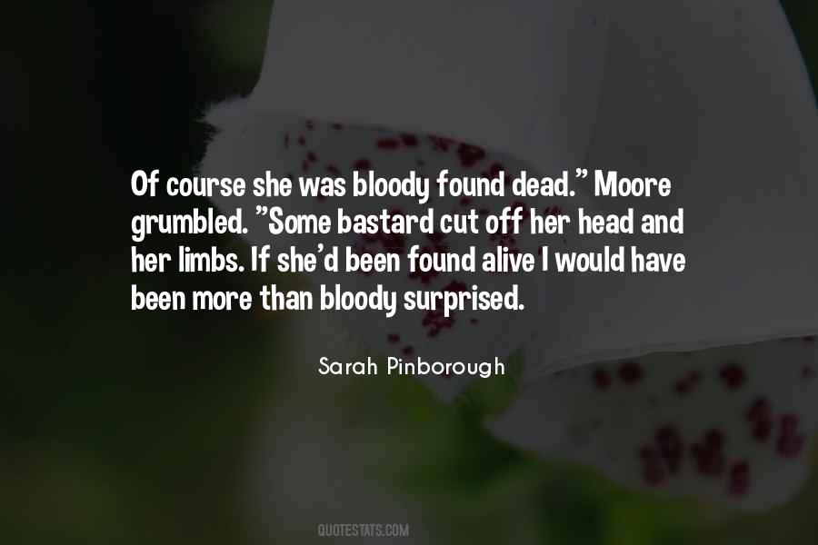 Sarah Pinborough Quotes #318110