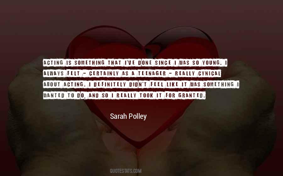 Sarah Polley Quotes #1253272