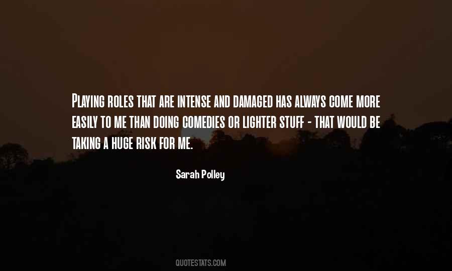 Sarah Polley Quotes #884820