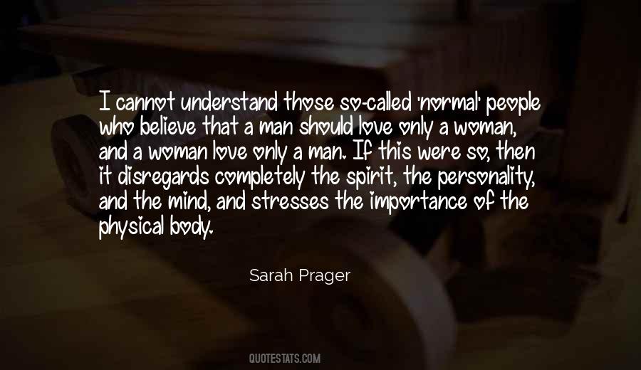 Sarah Prager Quotes #1707892