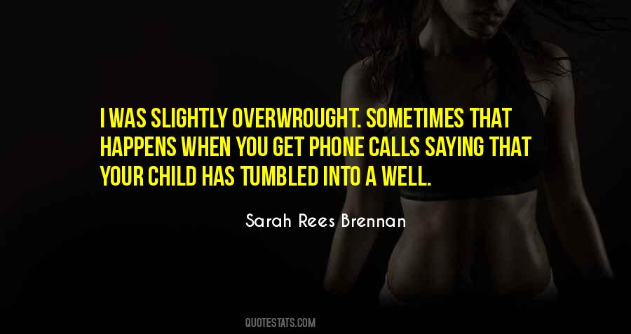 Sarah Rees Brennan Quotes #1404972