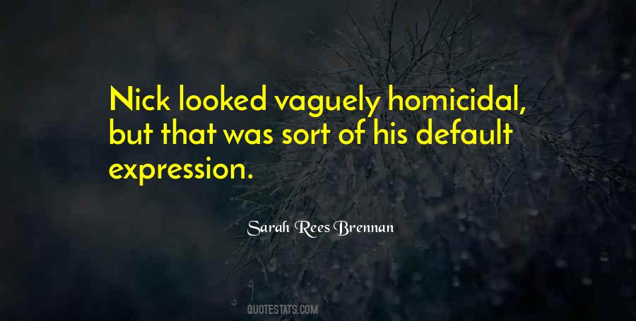 Sarah Rees Brennan Quotes #1451658