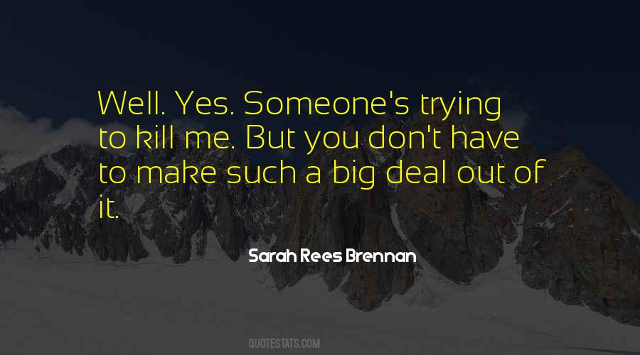 Sarah Rees Brennan Quotes #1858382