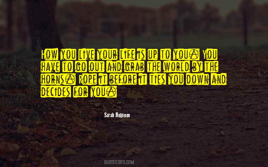 Sarah Reijonen Quotes #798447 Sarah Reijonen Quotes #798447